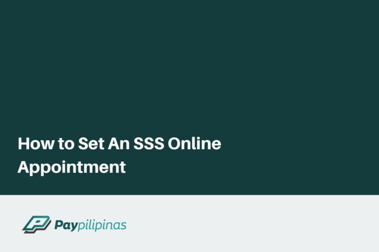 How to Set An SSS Online Appointment