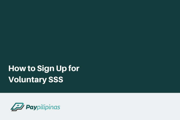 How to Sign Up for Voluntary SSS
