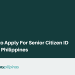 How to apply for Senior Citizen ID in the Philippines