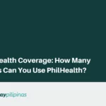PhilHealth Coverage: How Many Times Can You Use PhilHealth?